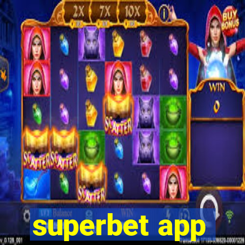 superbet app